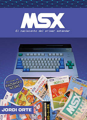 Portada de MSX: el nacimiento del primer estándar